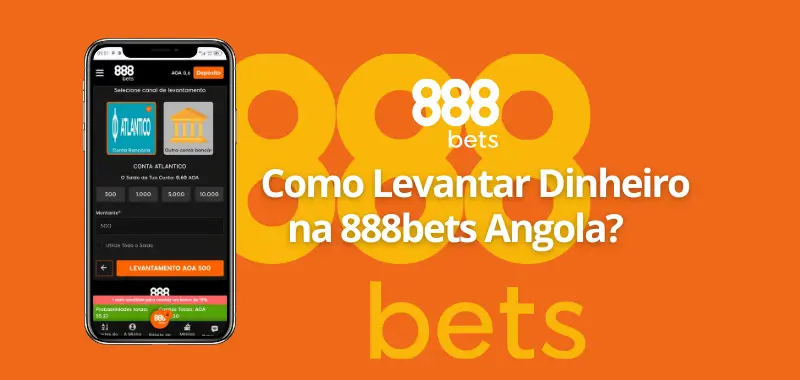 Como levantar dinheiro na 888bets Angola